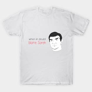 Blame Sarek (Lenard) T-Shirt